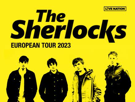 The Sherlocks Bilety Na Koncerty 2024 TicketClub Pl