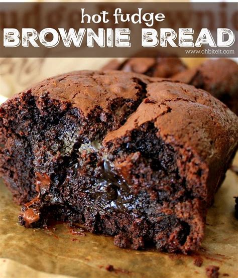 Hot Fudge Brownie Bread Is So Ooey Gooey And Delicious A Chocolate Lovers Dream Recipes