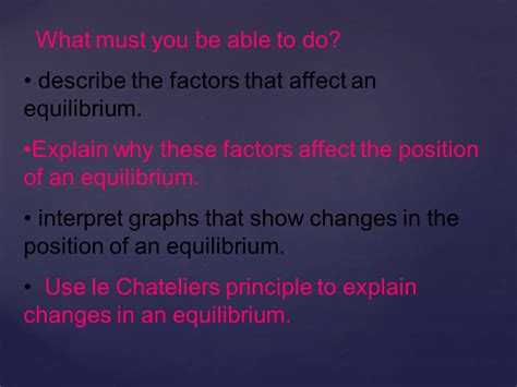 Factors affecting Equilibrium – Physical Sciences Break 1.0