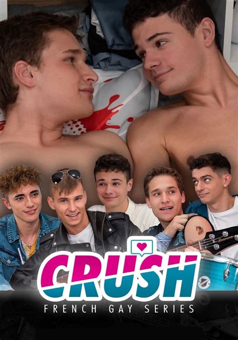 Crush Gay Season 1 Watch Full Episodes Streaming Online