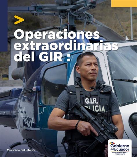 Ministerio Del Interior Ecuador On Twitter Las Acciones Del Gir