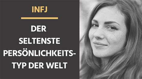 10 Zeichen Dass Du Ein Infj Bist Der Weltweit Seltenste