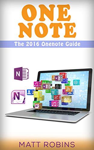 Onenote The Onenote Guide Onenote User Manuel Onenote App