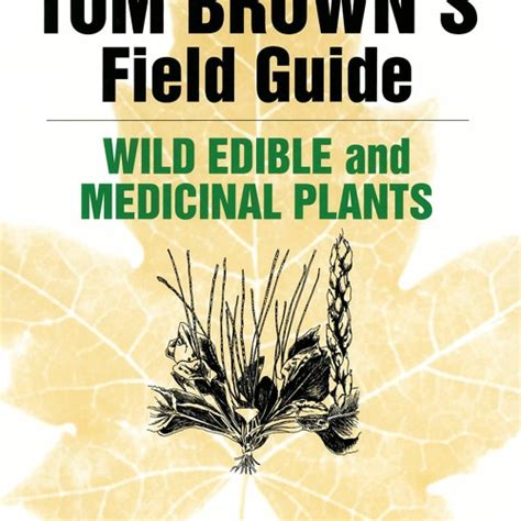 Stream Episode PDF Tom Brown S Field Guide To Wild Edible And