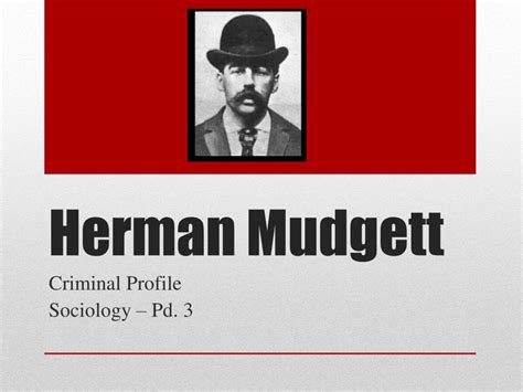 PPT - Herman Mudgett PowerPoint Presentation, free download - ID:1672308