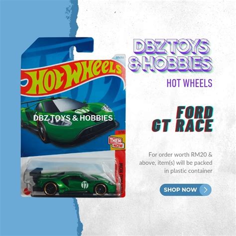 Hot Wheels Ford Gt Race Shopee Malaysia