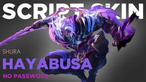 Update Script Skin Hayabusa 11 11 Shura Full Efek No Password