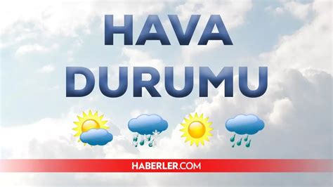 9 Temmuz 2022 Van hava durumu nasıl Meteoroloji Van bugün ve yarın kaç