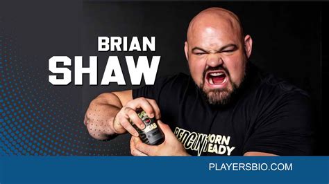 Brian Shaw Bio: Career, Net Worth, Wife, Kids & Awards - Players Bio