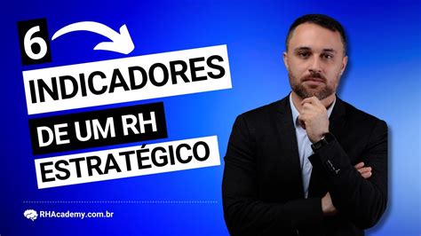 Indicadores De Rh Estrat Gico Rh Academy Youtube