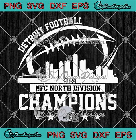 Detroit Football Skyline 2023 SVG NFC North Division Champions SVG