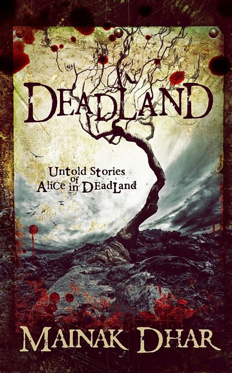 Deadland Untold Stories Of Alice In Deadland Malice In Wonderland