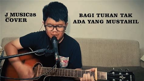 Bagi Tuhan Tak Ada Yang Mustahil Lagu Rohani Jason YouTube