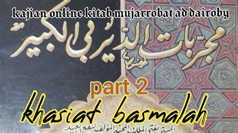 Kajian Online Kitab Mujarrobat Addairoby Kabir Part 2 YouTube