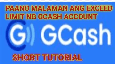 Paano Malaman Ang Monthly Limit Ng Gcash Account Mo At Kung Malapit