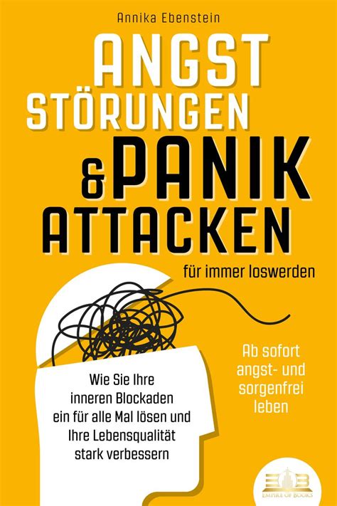 ANGSTSTÖRUNGEN PANIKATTACKEN für immer loswerden Ab sofort angst