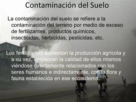 La Contaminación Y Sus Consecuencias Ppt