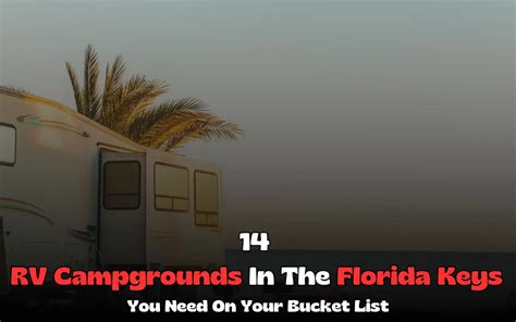 Discover The Best 14 RV Campgrounds In The Florida Keys