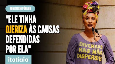 Promotor Confirma Que Marielle Foi Morta Pelas Causas Que Defendia