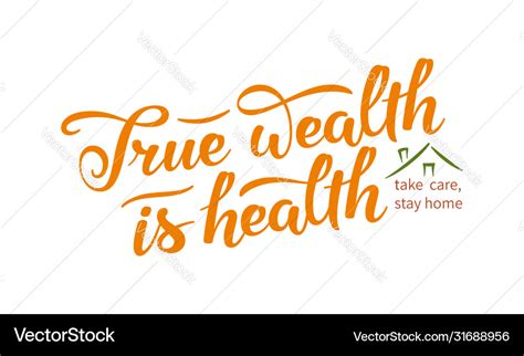 True wealth is health slogan hand drawn lettering Vector Image