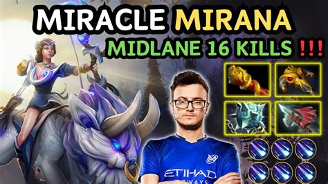 MIRACLE MIRANA Midlane Highlights 16 KILL ASSISTS Damage Build