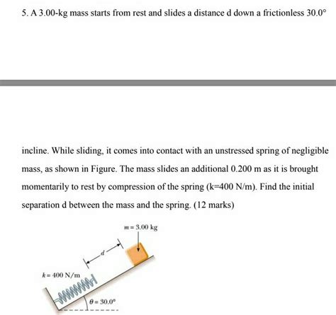 Solved 5. A 3.00-kg mass starts from rest and slides a | Chegg.com