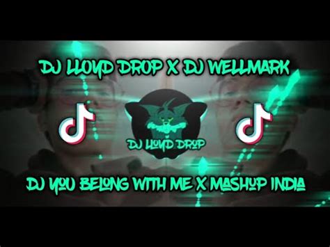 Dj You Belong With Me X Mashup India Full Bass Fvnky Terbaru Dj