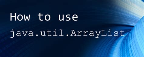 How To Use Java Arraylist With Examples