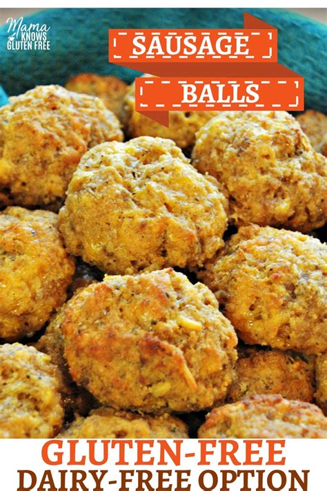 Gluten Free Sausage Balls Gluten Free Sausage Balls Dairy Free