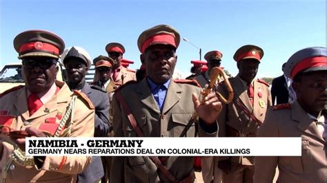 Germany Nears Reparations Deal On Namibia Colonial Era Killings Eye