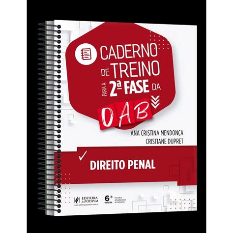 Caderno De Treino Para A Fase Da Oab Direito Penal