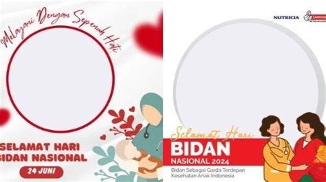 30 Link Twibbon Hari Bidan Nasional 2024 Cocok Dijadikan Status WA