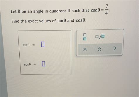 Solved Let 0 Be An Angle In Quadrant II Such That Csco Find The