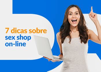 Dicas Sobre Sex Shop On Line Blog Devrocket