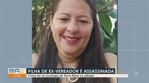 Filha De Ex Vereador Morre Após Ser Baleada Em Ataque A Tiros No