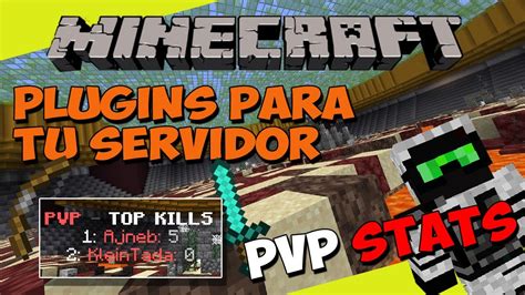 PLUGINS Para Tu SERVIDOR De Minecraft PVP STATS Estadisticas Y Tops