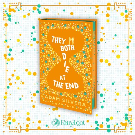 They Both Die At The End Adam Silvera 5