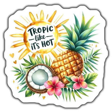 Tropical Pineapple And Coconut Sticker Tropic Like Its Hot Summer Vibes Stickekindle Sticker