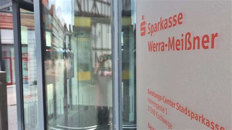 Sparkasse Werra Meißner Schließt Sb Stellen Und Wandelt Filialen