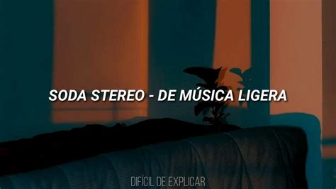 Soda Stereo De Música Ligera Letra Youtube