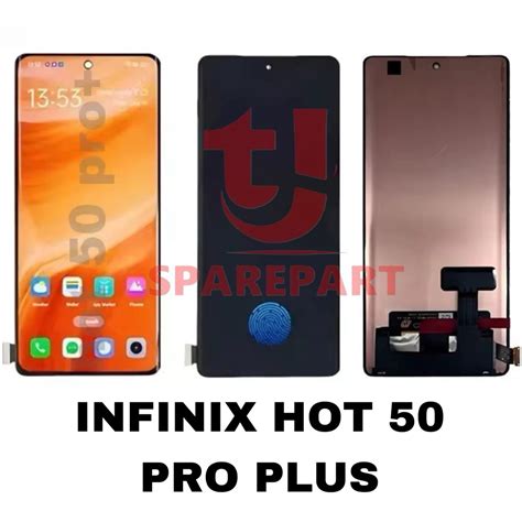 Jual LCD INFINIX HOT 50 PRO PLUS X6880 ORI OLED SIDIK JARI BERFUNGSI Shopee Indonesia
