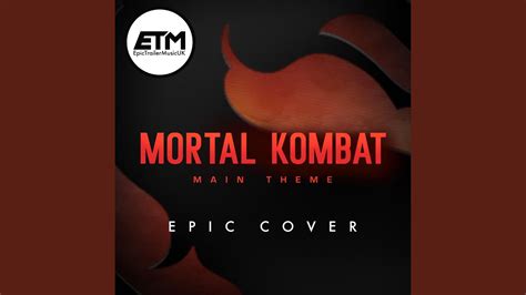 Mortal Kombat Theme EPIC Version YouTube Music