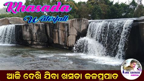 Khasada Jalaprapata The Natural Picnic Spot Ganjam YouTube