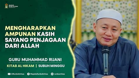 Kajian Kitab Syarah Al Hikam Guru Muhammad Rijani November