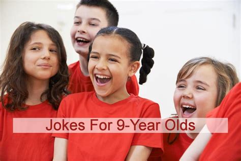 Jokes For 9 Year Olds