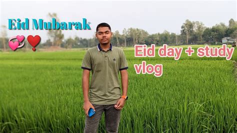 Eid Day Study Vlog Preparation For Ssc Exam Study Vlog Study With