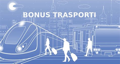 Bonus Trasporti Al Via Euro Per Treni E Bus A Chi Spetta A Come