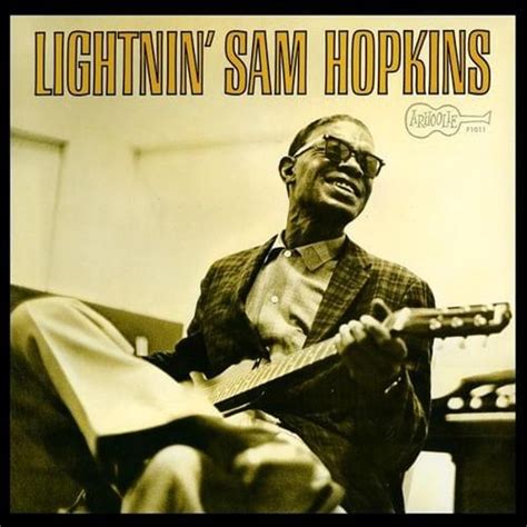 Lightnin' Hopkins - Lightnin' Sam Hopkins Lyrics and Tracklist | Genius