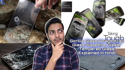 What Is Corning Gorilla Glass Gorilla Dragontrail Sapphire Tempered Glass Explained In