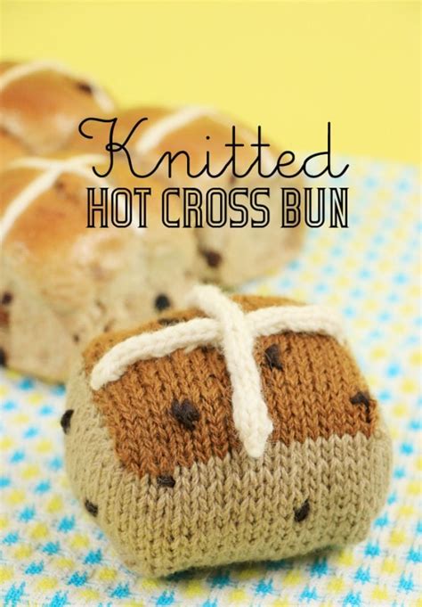 Knitted Hot Cross Bun Knitting Pattern My Poppet Makes